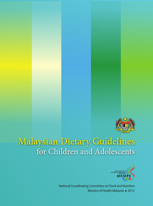 KITAVEG - 2014 - Malaysian Dietary Guidelines for Children and Adolescents